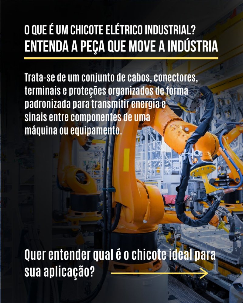 O Que � um Chicote El�trico Industrial, Entenda a Pe�a que Move a Ind�stria
